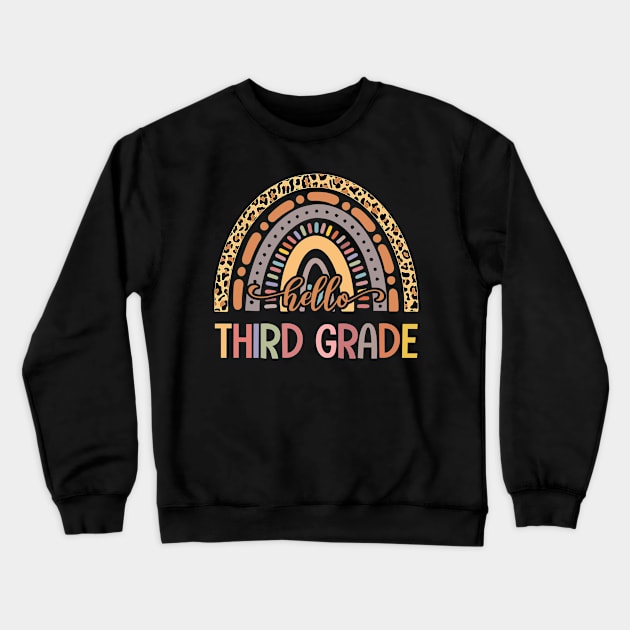 Hello Third Grade Leopard Rainbow Back To School Crewneck Sweatshirt by nakaahikithuy